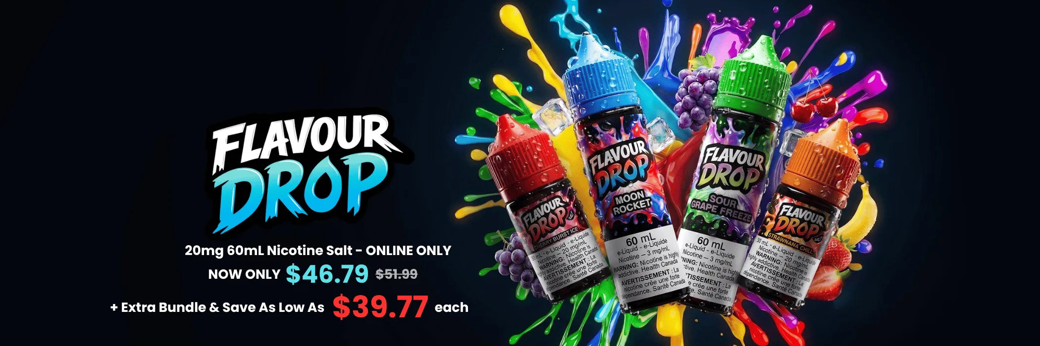 FLAVOUR DROP 20mg 60mL Nicotine Salt promotion featuring special pricing, bundle savings, and Canadian-made nicotine salt e-liquid.